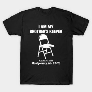 I Am My Brothers Keeper, Montgomery Brawl, Alabama Tea Party T-Shirt